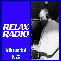 DJ-ZX # 136 SMOOTH OUT RELAX RADIO MIX I ((FREE DOWNLOAD)) by Dj-Zx