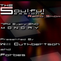 Soulful Session's Radio Show #10 by Will Cuthbertson