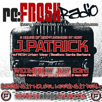 re:FRESH Radio  ep 028 feat J.Patrick - re:FRESH Urban Wear | Beatbox | Underground House Addicts by J.Patrick