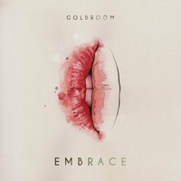 Goldroom - Embrace (Elektromekanik Remix) FREE DOWNLOAD by elektromekanik