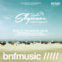 MTTG05 - Skywave Radio - Move To The Groove 05 (Host Boscida Und Farcher) by Petko Turner