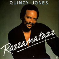 Quincy Jones - Razzamatazz (Craig Ward Edit) by Craig Ward
