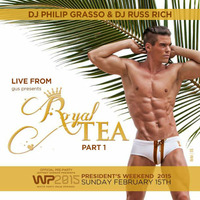 LIVE from RoyalTEA (Part 1) by Philip Grasso