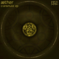 Aether-Transmute by SUB:LVL AUDIO
