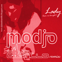 Modjo -Lady [Hear Me Tonight] (Daniel Castillo Remix) FREE DOWNLOAD by Daniel Castillo