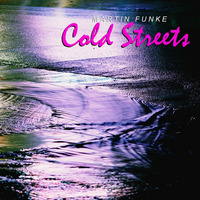 martin funke - februar 2013 (cold streets) by Martin Funke