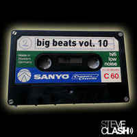 Big Beats Vol. 10 - Deutschrap by Steve Clash