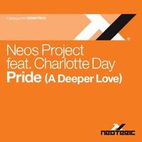 Neos Project feat. Charlotte Day - Pride (A Deeper Love) by Charlotte Day