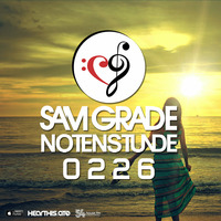 Sam Grade - Notenstunde 0226 by Sam Grade