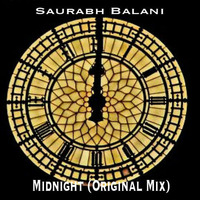 Saurabh Balani - Midnight (Original Mix) by Saurabh Balani