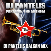 DJ PANTELIS - PARTIZAN (THE ANTHEM) DJ PANTELIS  BALKAN MIX  - TEASER by DJ PANTELIS