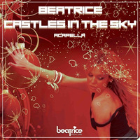 Beatrice - Castles In The Sky (Acapella) prod. Mr Rommel &amp; FonsideGarcia | REGALO NAVIDAD | by Fonsi De Garcia