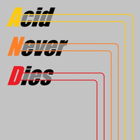 Acid Never Dies by Machine 386