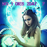 NO 1 DIES 2DAY 7 ~ Angel Awakening by T-Mension