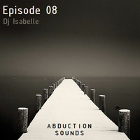 Abduction Sounds 08 By Dj Isabelle by Space Dreamer