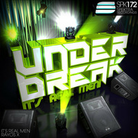 Under Break - It's real men * 01.December on Beatport by SpektraMusic