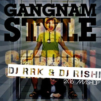 Psy Is Sharabi (2K16 Mashup Mix By Dj RRK &amp; Dj Rishi) by Rishi D. DjRishi