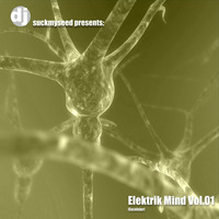 Em001 - 2004 - Dj SuckMySeed - Elektrik Mind Vol.01 (Excelsior) - [320kbs] by Dj SuckMySeed