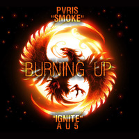 Burning Up (Pvris/Au5) Mashup by The Mashup Wyvern