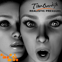 Realistic Pressure - Tim Overdijk OUT NOW! Support by Richie Hawtin,Paco Osuna, S.L.A.M