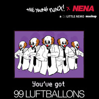 DJ Little Nemo - You've Got 99 Luftballons (The Young Punx vs Nena) by DJ Little Nemo