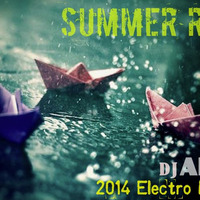 Summer Rain - ARN's 2014 Electro Rework by ARN - OFFICIAL