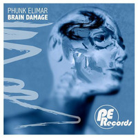 Phunk Elimar - Brain Damage (Dorfmarke Remix) [Exclusive Full Length Preview] by Dorfmarke