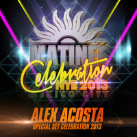 EP 19 : Alex Acosta Pres. MATINÉE Celebration NYE 2013 (Special Celebration Set) by Alex Acosta
