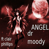 Angel drmoodyftclairphillips by doctor moody