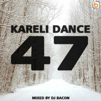 Kareli Dance 47 by Dj Bacon