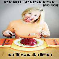 oTschEn - REIM-AUSLESE (1996-2009) ***2010*** by oTschEn