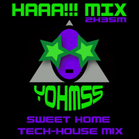 YOHMSS-HAAA!!!!! MIX by Yohmss