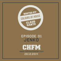 Colours Of House on CHFMWorldwide by Jens Manuel