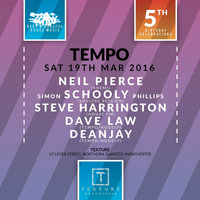 Dave Law's Tempo 5th Birthday set 19th March 2016 Texture Manchester by DJ Dave Law