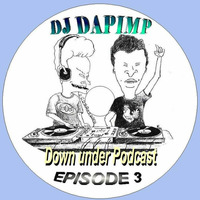 Dapimp Going Down Under Podcast ep3 - Vocal Hard Dance by DJ Dapimp