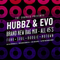 Hubbz And Evo - Brand New Bag Mix - All 45's by Hubbz