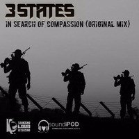 In Search Of Compassion (Original Mix) - 3 STATES by 3states