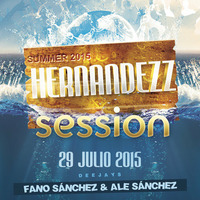 Hernandezz - Session House Julio 2015 by Fano Sánchez