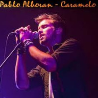 Pablo Alborán-  Caramelo (Dj MiguelHPoky Remix) by Miguel Heredia Carrasco