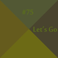 Let's Go #75 by Praunuk