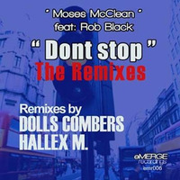 Don't Stop Moses McClean ( Dolls Combers Vocal Mix ) Clip by emerge_recordings