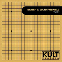 Bilber & Julio Posadas - Go! by Bilber