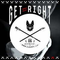 Get Right by DJ DUB:RA