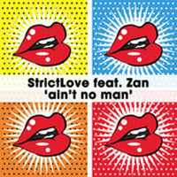 Ain't No Man (Paul Andrews Number One 7inch Mix) - StrictLove feat. Zan [unmastered] by Paul Andrews