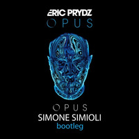 Eric Prydz - Opus (Simone Simioli Bootleg) by Simone Simioli