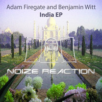 Adam Firegate And Benjamin Witt  - India E.P(Preview) NRR098