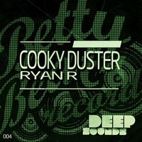 Ryan R - Cooky Duster (Preview) - OUT NOW! by ROKAMAN