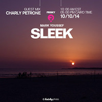 friskyRadio - Sleek Guest Mix (10.09.2014) by Charlie Petrone