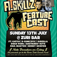 A.Skillz &amp; Featurecast Support Set - Live Zuri Brisbane - Dastardly Kuts by Dastardly Kuts