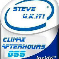 STEVE U.K.IT!  CLIMAX Afterhours 055 - Part. 1  17.08.2010 by STEVE U.K.IT!